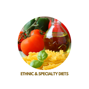 Ethnic & Specialty Diets